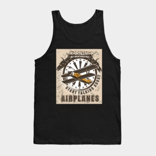 WARNING MAY SPONTANEOUSLY START TALKING ABOUT AIRPLANES VINTAGE POSTER AVIATION Tank Top